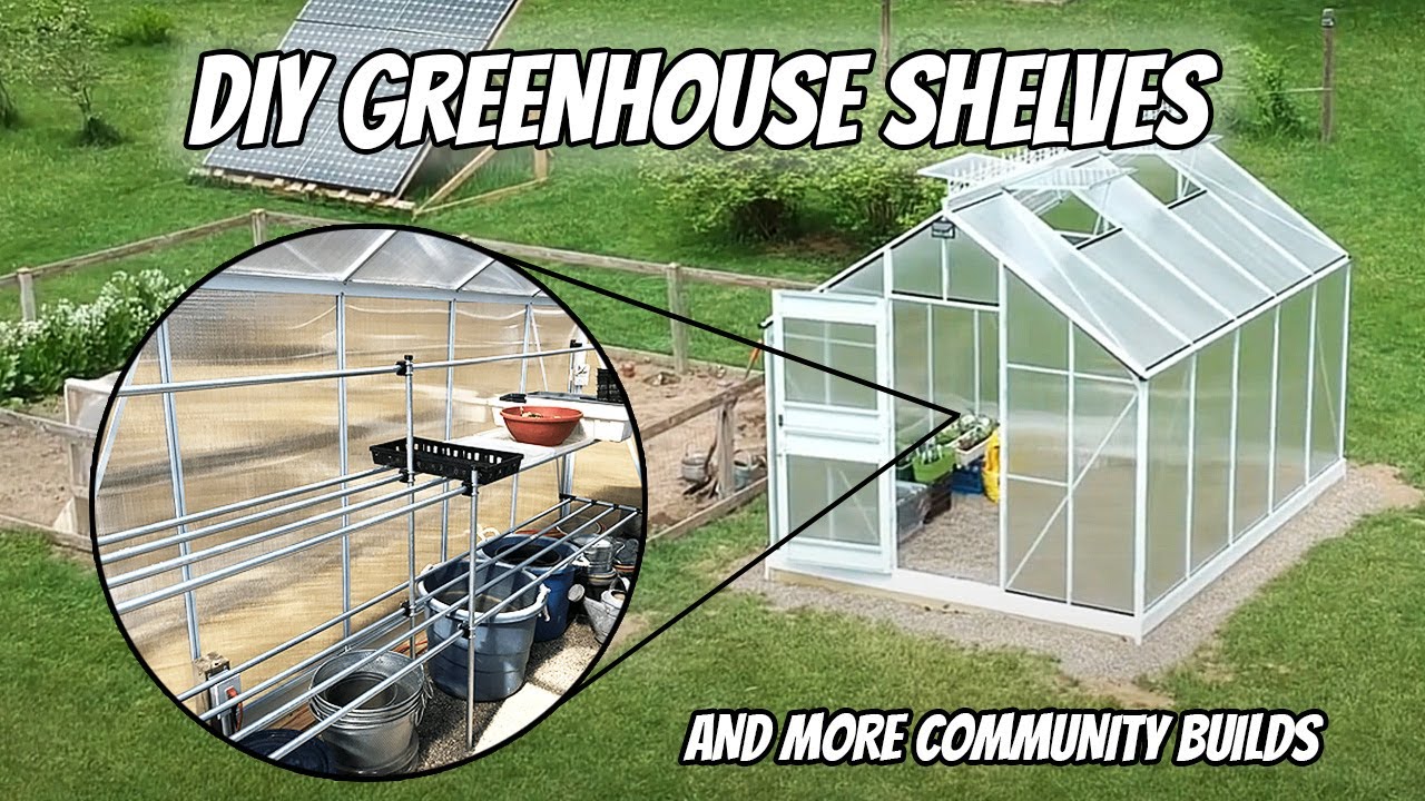 DIY Greenhouse Shelves and Other Clever Community Projects | Maker Pipe Monday - 039